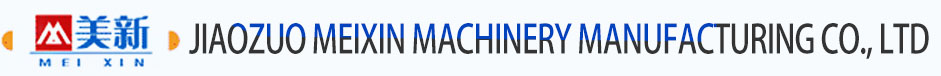 Jiaozuo Meixin Machinery Manufacturing Co., Ltd